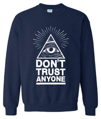 Don`t Trust Anyone Illuminati - Lovers 420